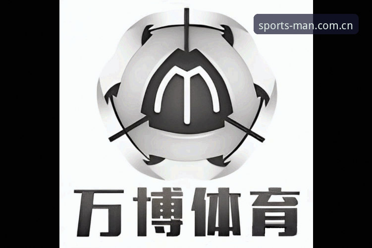 万博体育官网地址 万博体育官网地址实用指南:专业分析师教您高效获取官方正版入口